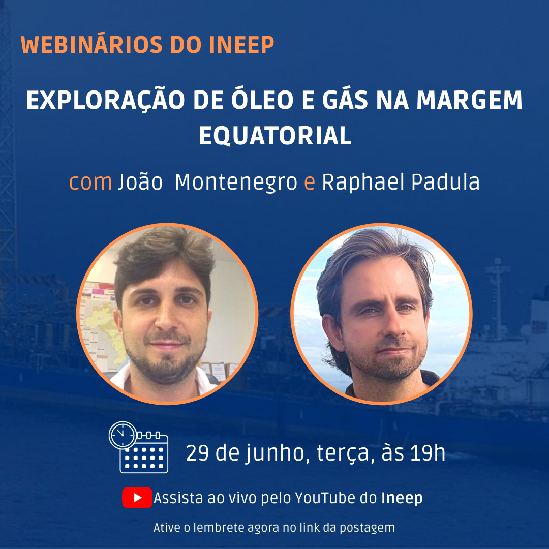 Ineep Fala Sobre A Explora O Na Margem Equatorial Em Webn Rio