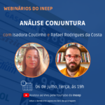 Ineep faz balanço de acontecimentos de junho em Webnário 